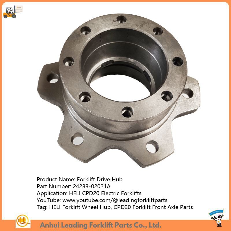 Mozzo ruota per carrello elevatore|Parti dell'asse anteriore del carrello elevatore CPD20| Ricambi per carrelli elevatori elettrici HELI|24233-02021A