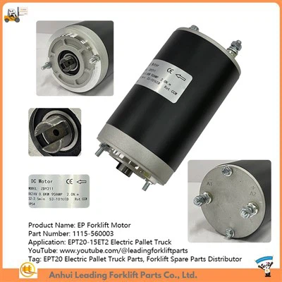 1115-560003-00|Motore per carrello elevatore idraulico|Parti per transpallet elettrici EPT20|Carrello elevatore di ricambio