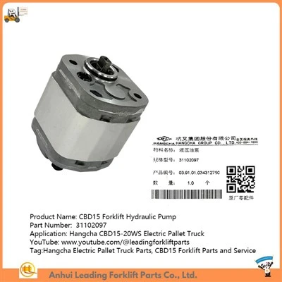 Pompa idraulica del carrello elevatore|Hangcha Electric Pallet Truck Parts|Parti e servizio del carrello elevatore CBD15