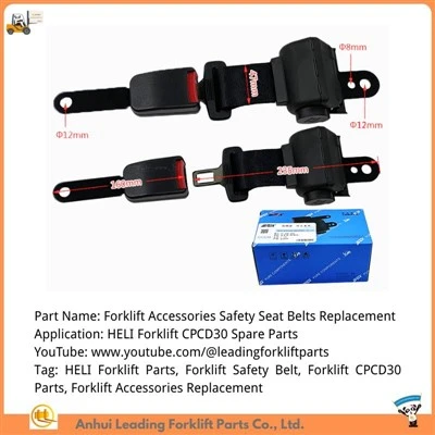Sostituzione accessori per carrelli elevatori HELI|Parti del carrello elevatore HELI CPCD30|Cinture di sicurezza per carrelli elevatori HELI
